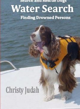 【预订】Water Search: Search and Rescue Dogs...