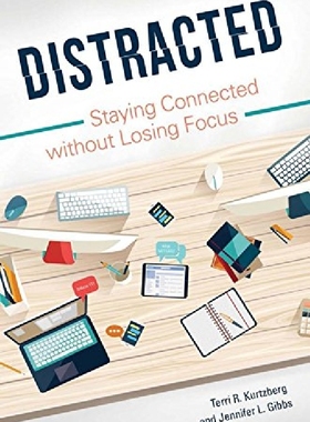 【预订】Distracted: Staying Connected Withou...
