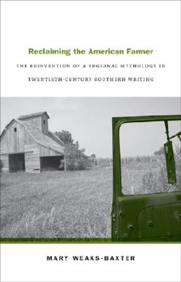 【预订】Reclaiming the American Farmer: The ...