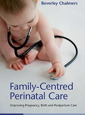 【预订】Family-Centred Perinatal Care