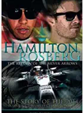 【预订】Hamilton Rosberg: The Return of the ...