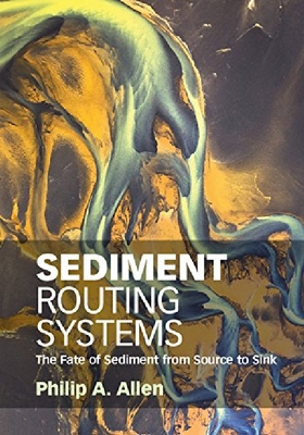 【预订】Sediment Routing Systems: The Fate o...