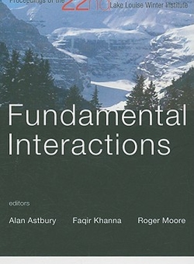 【预订】Fundamental Interactions - Proceedin...