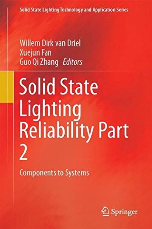 【预订】Solid State Lighting Reliability Par...