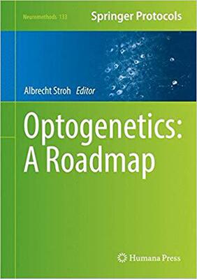 【预售】Optogenetics: A Roadmap