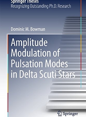 【预订】Amplitude Modulation of Pulsation Mo...