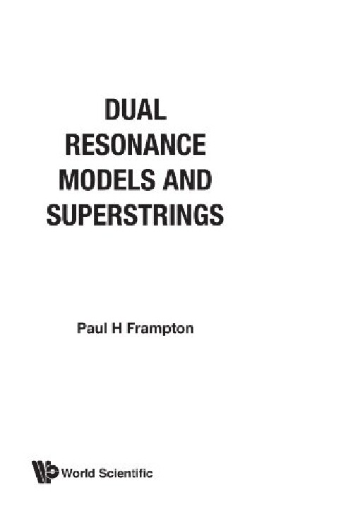 【预订】Dual Resonance Models and Superstrin...