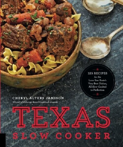 【预订】The Texas Slow Cooker: 125 Recipes f...