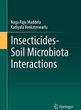 【预订】Insecticides-Soil Microbiota Interac...