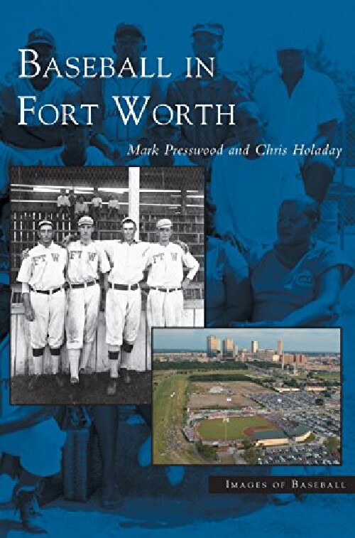【预订】Baseball in Fort Worth