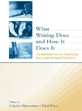 【预订】What Writing Does and How It Does It...