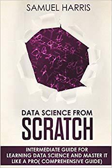 【预售】Data Science from Scratch: Intermedi...