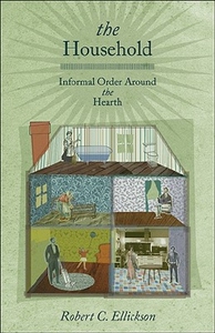 【预订】The Household: Informal Order Around...