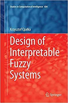 【预售】Design of Interpretable Fuzzy System...
