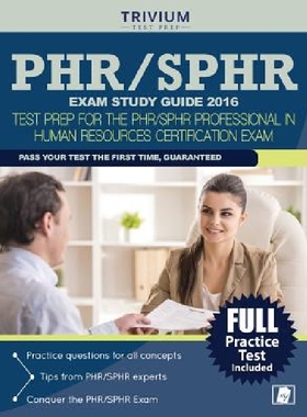 【预订】Phr / Sphr Exam Study Guide 2016: Te...