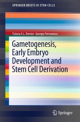 【预订】Gametogenesis, Early Embryo Developm...
