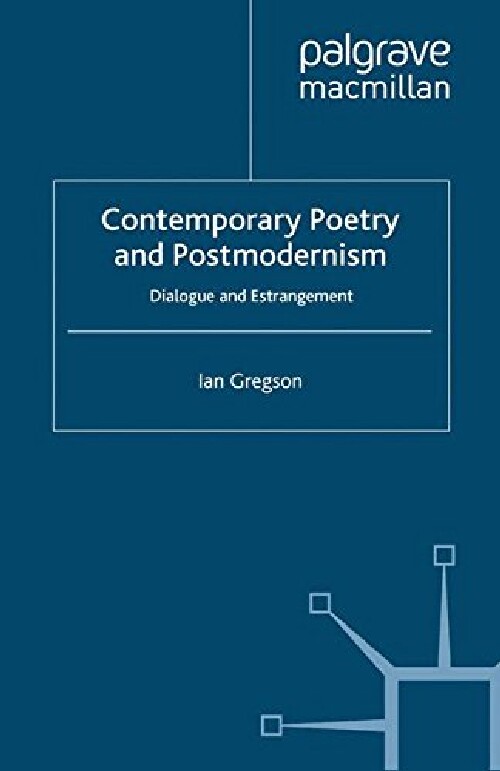 【预订】Contemporary Poetry and Postmodernis...