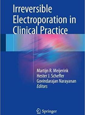 【预售】Irreversible Electroporation in Clin...
