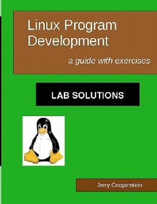 【预订】Linux Program Development: Lab Solut...