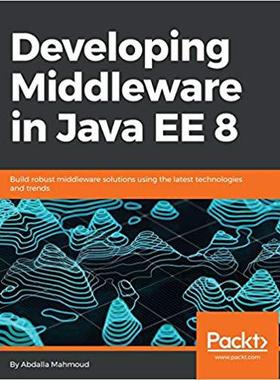 【预售】Developing Middleware in Java EE 8