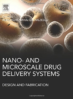 【预订】Nano- and Microscale Drug Delivery S...