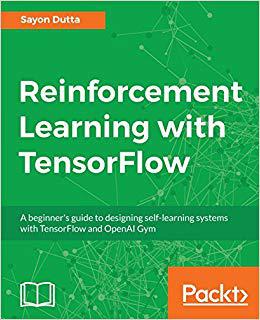 【预售】Reinforcement Learning with TensorFl...