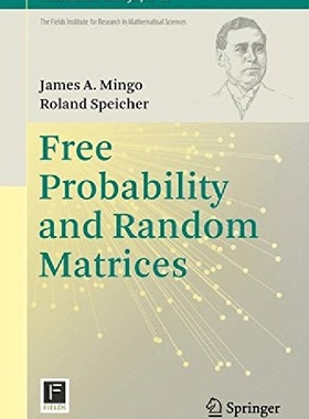 预订 Free Probability and Random Matrices...