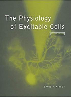 【预售】The Physiology of Excitable Cells