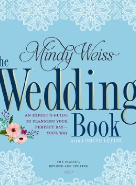 【预订】The Wedding Book: An Expert's Guide ...