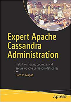 【预售】Expert Apache Cassandra Administrati...