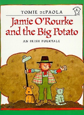 【预订】Jamie O'Rourke and the Big Potato