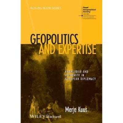 【预订】Geopolitics and Expertise - Knowledg...