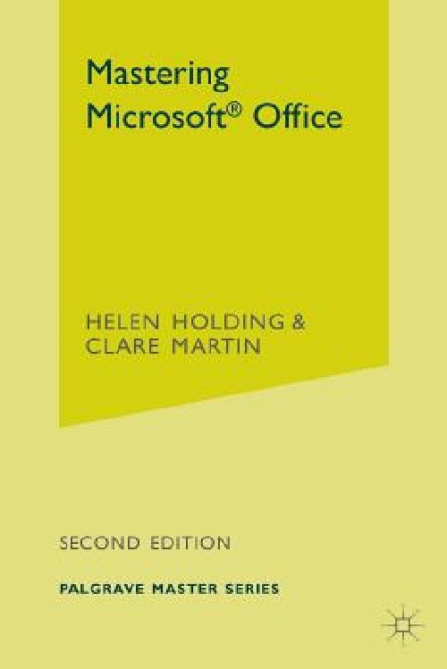 【预订】Mastering Microsoft Office, 2/e