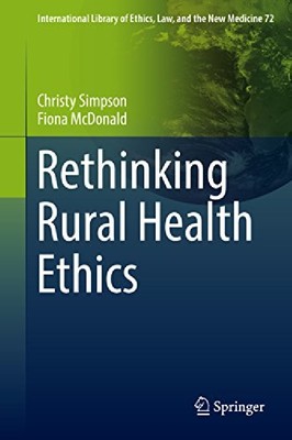 【预订】Rethinking Rural Health Ethics (2017...