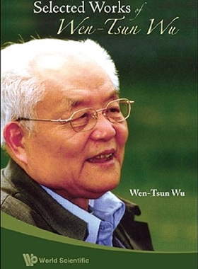 【预订】Selected Works of Wen-Tsun Wu