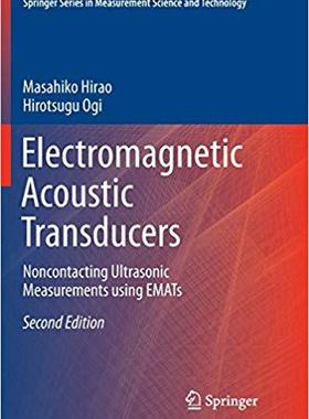 【预售】Electromagnetic Acoustic Transducers...