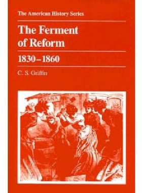【预订】The Ferment of Reform 1830-1860
