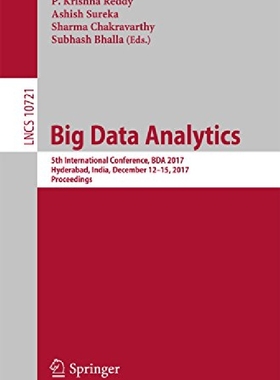 【预订】Big Data Analytics: 5th Internationa...