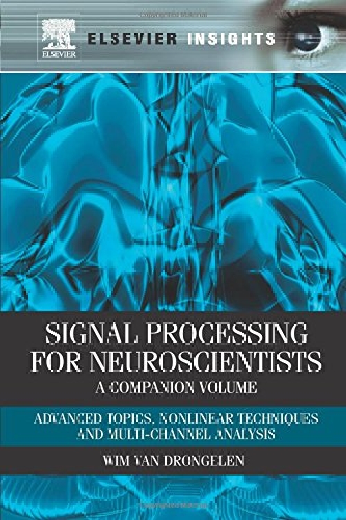 【预订】Signal Processing for Neuroscientist...