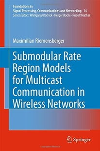 Models Rate Region Mu... for 预订 Submodular