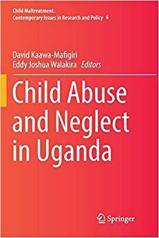 【预售】Child Abuse and Neglect in Uganda (S...