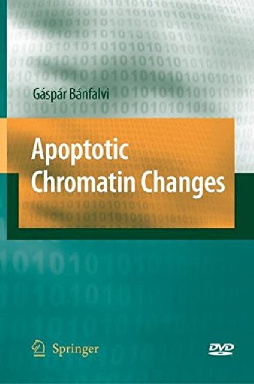 【预订】Apoptotic Chromatin Changes