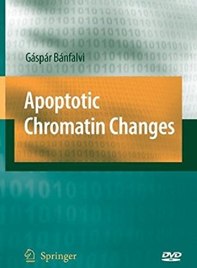 【预订】Apoptotic Chromatin Changes