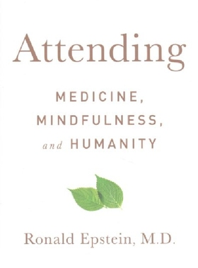 【预订】Attending: Medicine, Mindfulness, an...