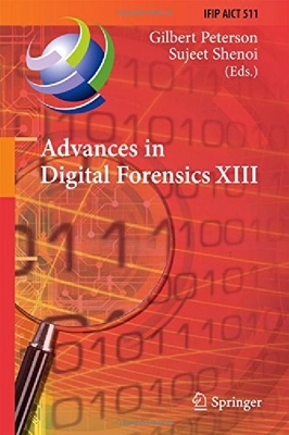 【预订】Advances in Digital Forensics XIII: ...