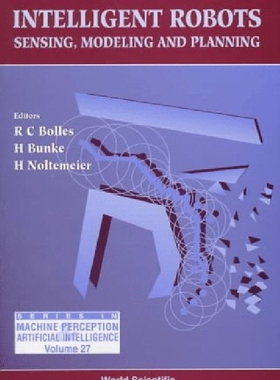 【预订】Intelligent Robots - Sensing, Modeli...