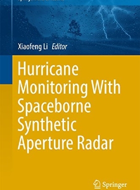 【预订】Hurricane Monitoring with Spaceborne...