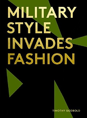 【预订】Military Style Invades Fashion