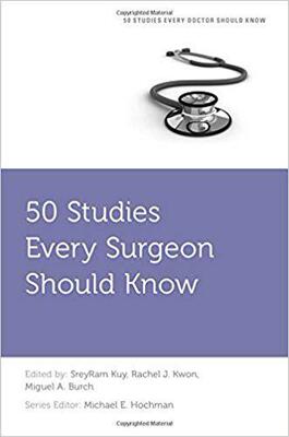 【预售】50 Studies Every Surgeon Should Know...