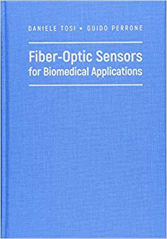 【预售】Fiber-Optic Sensors for Biomedical A...